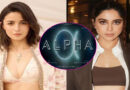 स्पाई यूनिवर्स फिल्म ‘अल्फा’ में नजर आयेंगी आलिया भट्ट-शरवरी वाघ
